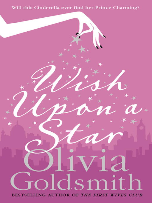Title details for Wish Upon a Star by Olivia Goldsmith - Wait list
